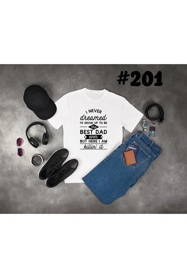 #201 I Never Dreamed