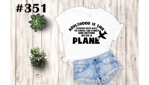 #351 Adulthood Like Getting Hit By A Plane