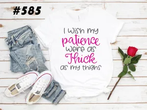 #585 I Wish My Patience