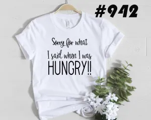 #942 Sorry For What I Said When I Was Hungry