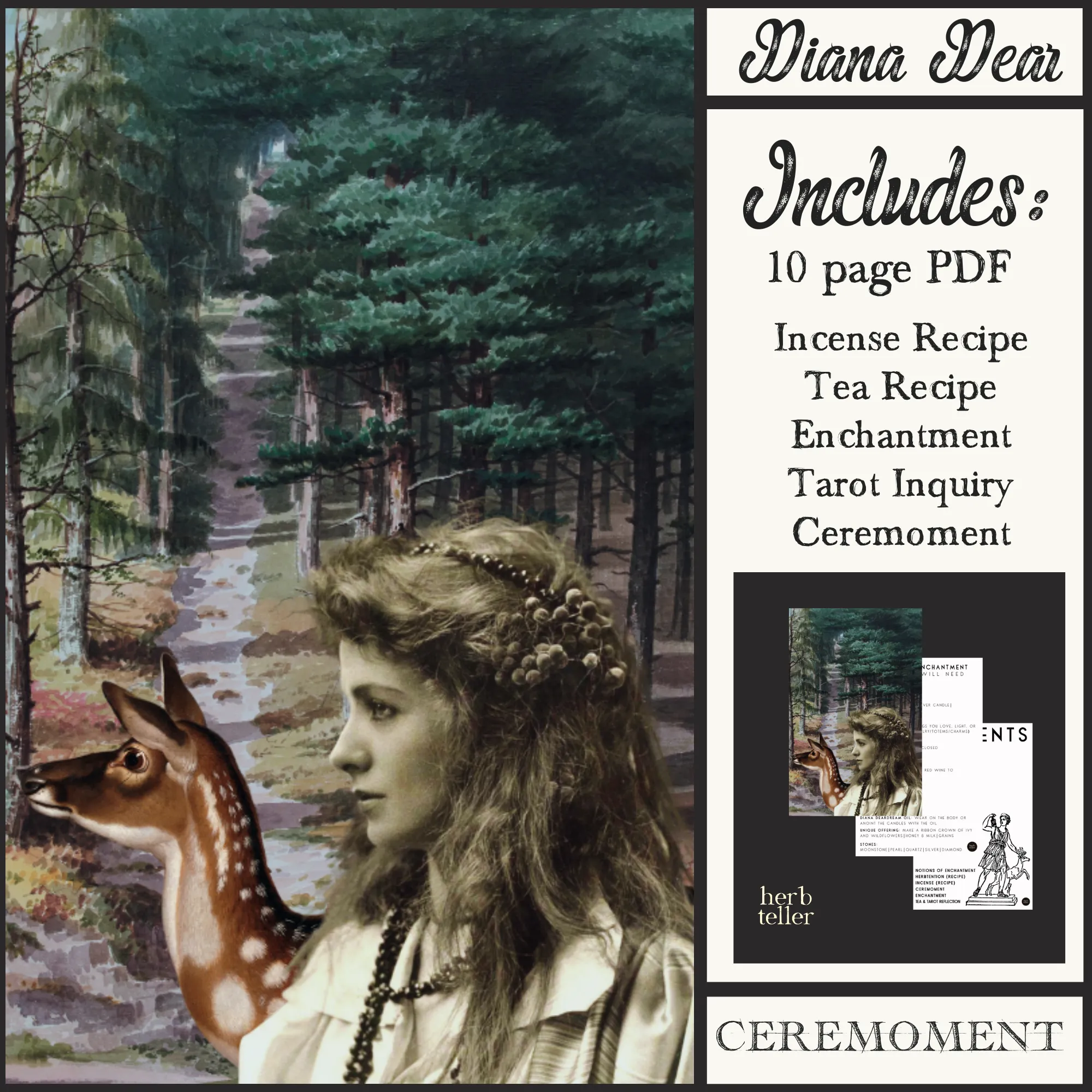 Ceremoment: Diana Dear (Tea/Incense/Ritual/Oil Set)